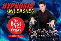 Hypnosis Unleashed Starring Kevin Lepine at Binions Hotel and Casino